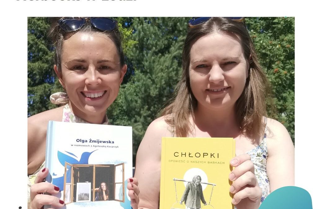 Fundacja Herbooks z&nbsp;Łodzi naszą gościnią w&nbsp;Idzbarku